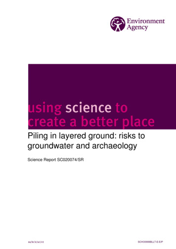 Piling In Layered Ground: Risks To Groundwater And Archaeology - GOV.UK