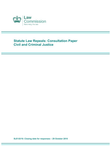 Statute Law Repeals: Consultation Paper Civil And Criminal Justice