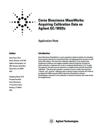 Cerno Bioscience MassWorks: Acquiring Calibration Data On Agilent GC/MSDs