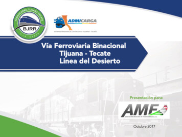 Vía Ferroviaria Binacional Tijuana - Tecate Linea Del Desierto