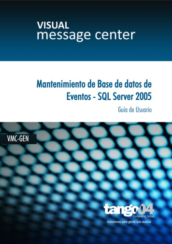 Mantenimiento De Base De Datos De Eventos - SQL Server 2005 - HelpSystems