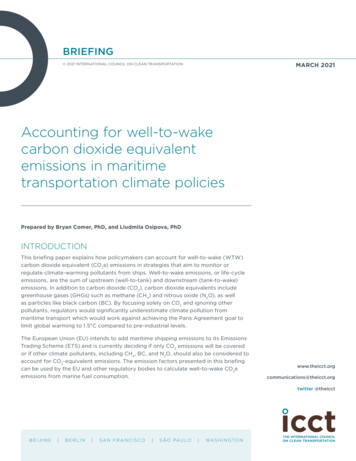 Accounting For Well-to- Wake Carbon Dioxide Equivalent Emissions In .