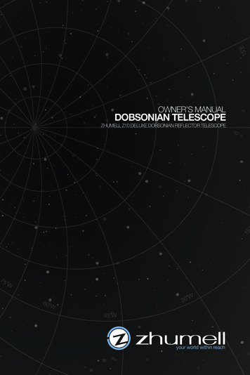 OWNER'S MANUAL DOBSONIAN TELESCOPE - Raleighastro 