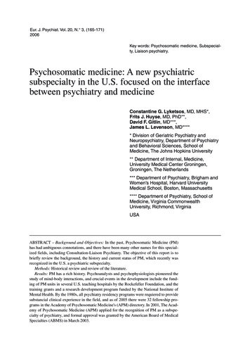Psychosomatic Medicine: A New Psychiatric Subspecialty In The . - ISCIII