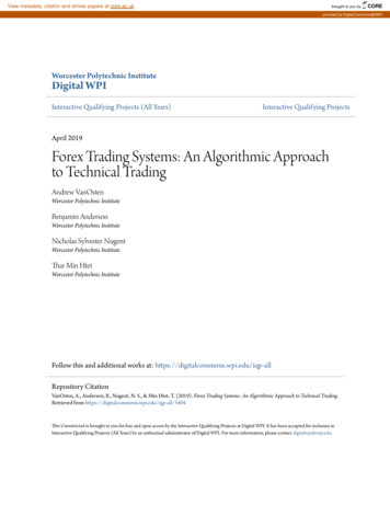 Forex Trading Systems: An Algorithmic Approach To Technical Trading