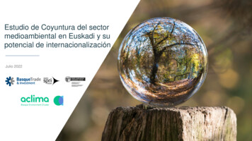Estudio De Coyuntura Del Sector Medioambiental En Euskadi Y Su .