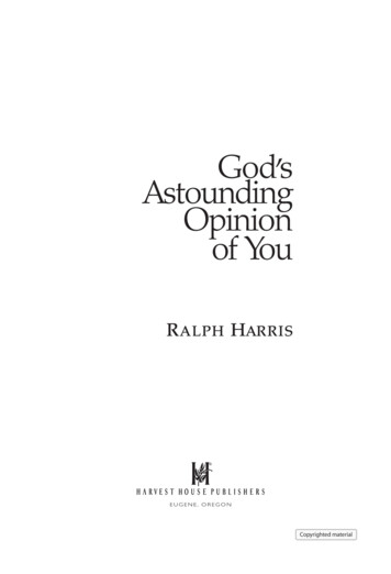 God's Astounding Opinion Of You - Harvest House