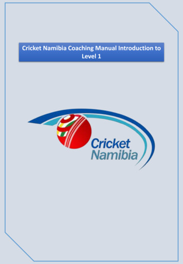 Cricket Namibia Coaching Manual Introduction To Level 1
