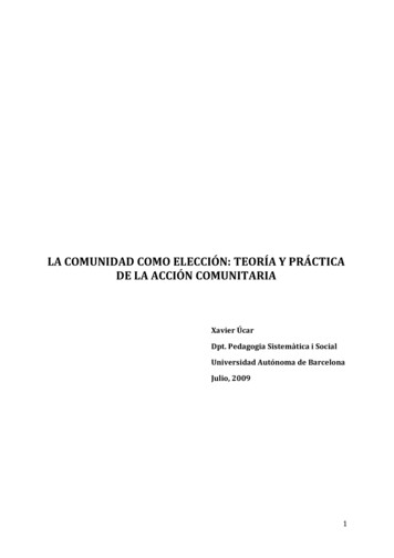 La Comunidad Como Elección: Teoría Y Práctica De La Acción Comunitaria