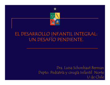 El Desarrollo Infantil Integral: Un Desafun Desafí Ííío . - Sochipe