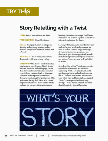 TRY TH IS Story Retelling With A Twist - United States Department Of State