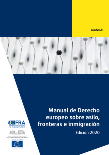 Manual De Derecho Europeo Sobre Asilo, Fronteras E Inmigración, Edición .