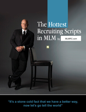 The Hottest Recruiting Scripts In MLM By Eric Worre MLMRC
