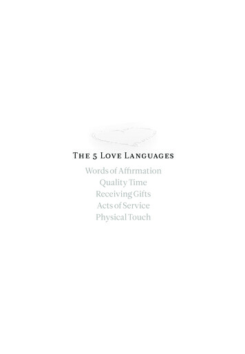 The 5 Love Languages Words Of Affi Rmation Quality Time . - Encounter