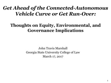Get Ahead Of The Connected-Autonomous Vehicle Curve Or Get Run-Over