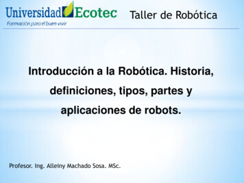 Introducción A La Robótica. Historia, Definiciones, Tipos, Partes Y .