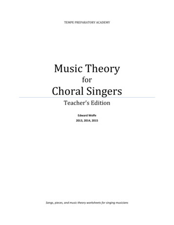 Music Theory For Choral Singers - WolfeMusicEd 
