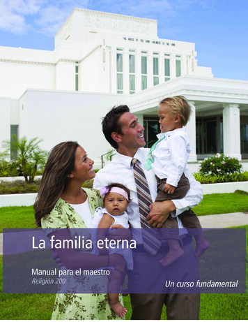 La Familia Eterna, Manual Para El Maestro - The Church Of Jesus Christ .