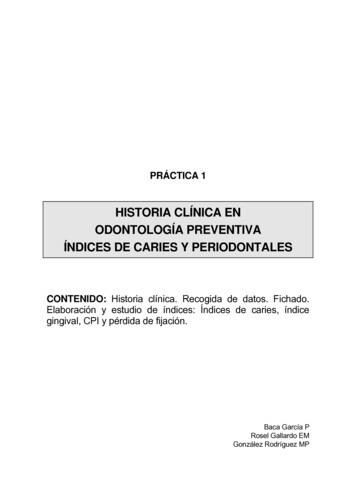 Historia Clínica En Odontología Preventiva Índices De Caries Y .