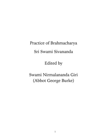 Practice Of Brahmacharya Sri Swami Sivananda Edited By Swami .