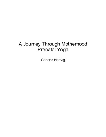 A Journey Through Motherhood Prenatal Yoga
