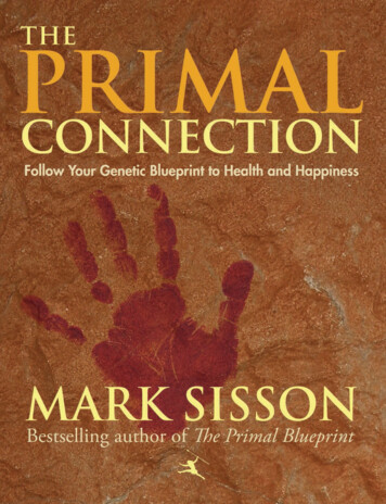 THE PRIMAL CONNECTION - Mark's Daily Apple