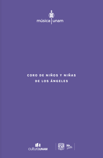 CORO DE NIÑOS Y NIÑAS DE LOS ÁNGELES - Musica UNAM