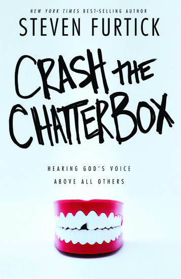 Praise For Crash The Chatterbox - WaterBrook & Multnomah And Ink & Willow