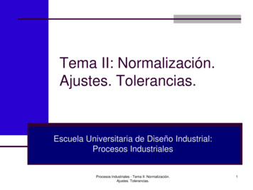 Tema II: Normalización. Ajustes. Tolerancias. - University Of A Coruña
