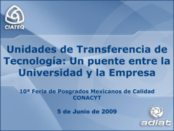 Unidades De Transferencia De Tecnología: Un Puente Entre La . - Conacyt