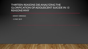 Thirteen Reasons Die: Analyzing The Glorification Of Adolescent Suicide .