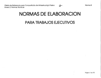 Norma 8 Anexo 2. Normas Técnicas NORMAS DE ELABORACION - IFT