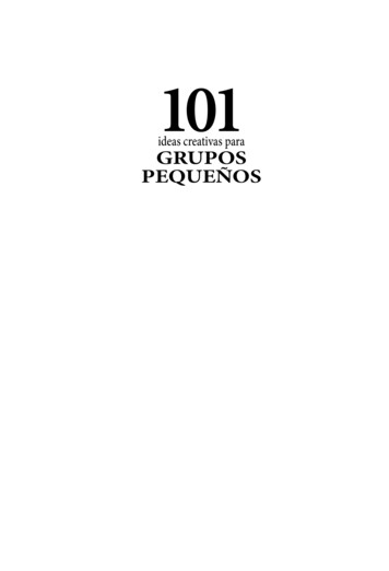 101 Ideas Creativas Para Grupos Pequeños - Clie.es