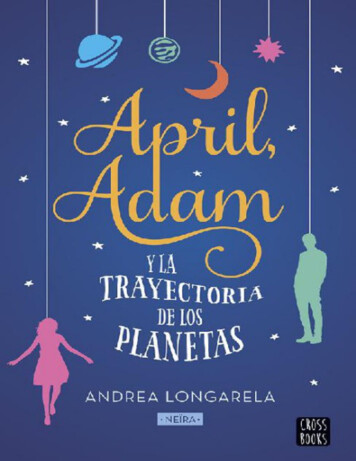 April, Adam Y La Trayectoria De Los Planetas - ForuQ