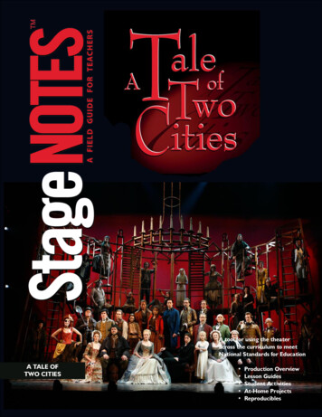 A TALE OF TWO CITIES - Stagenotes 