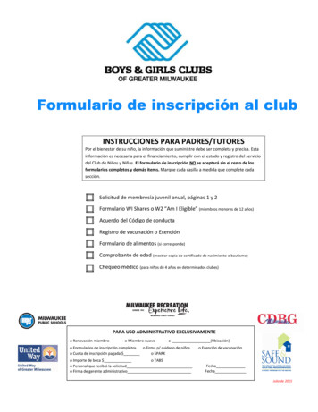 INSTRUCCIONES PARA PADRES/TUTORES - Boys & Girls Clubs Of Greater Milwaukee