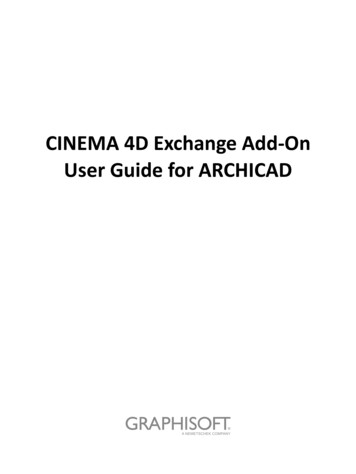 CINEMA 4D Exchange Add-On User Guide For ARCHICAD - Graphisoft
