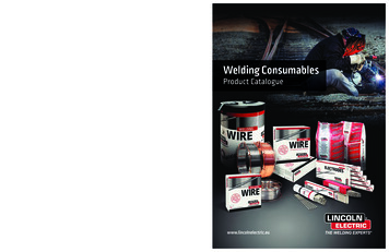 Lincoln Welding Consumables Handbook - Lincoln Electric