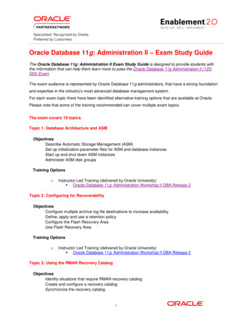 Oracle Database 11g: Administration II Exam Study Guide