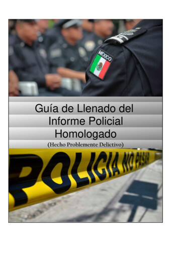 Guía De Llenado Del Informe Policial Homologado - Gob