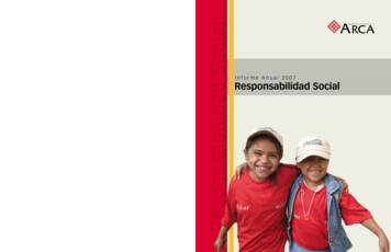 Informe Anual 2007 Responsabilidad Social - Arcacontal 