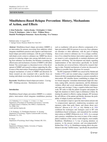 Mindfulness-Based Relapse Prevention: History, Mechanisms Of Action .