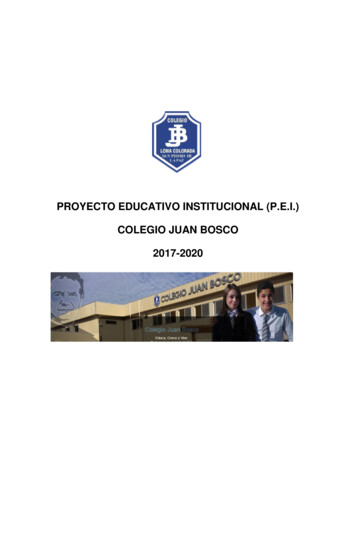 PROYECTO EDUCATIVO INSTITUCIONAL (P.E.I.) COLEGIO JUAN . - Juan Bosco