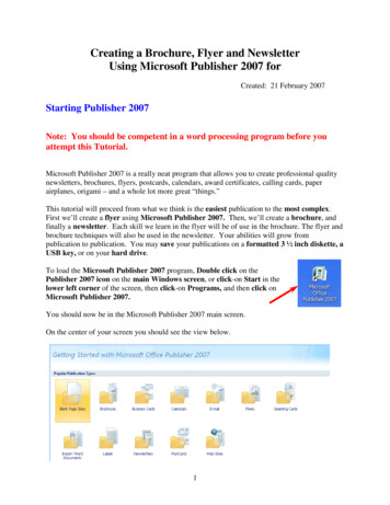 Creating A Brochure, Flyer And Newsletter Using Microsoft Publisher .