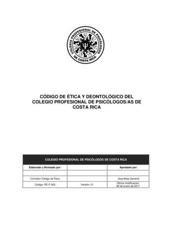 Código De Ética Y Deontológico Del Colegio Profesional De Psicólogos/As .