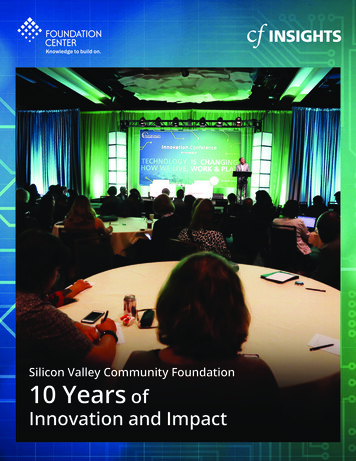 Silicon Valley Community Foundation 10 Years Of Innovation And Impact