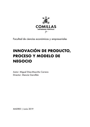 INNOVACIÓN DE PRODUCTO, PROCESO Y MODELO DE NEGOCIO - Comillas