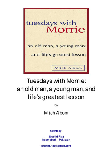 Tuesdays With Morrie Full Text - Internet Archive