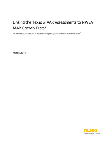 Linking The Texas STAAR Assessments To NWEA MAP Growth Tests