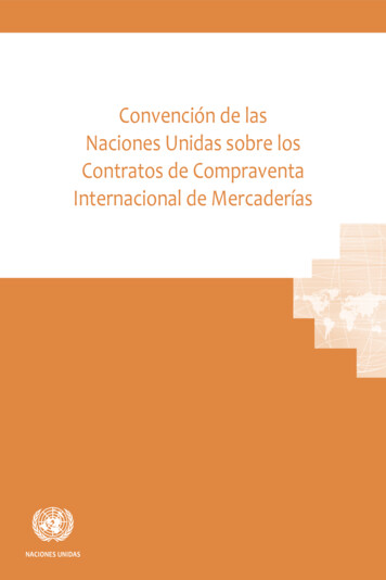 Convención De Las Naciones Unidas Sobre Los Contratos De Compraventa .